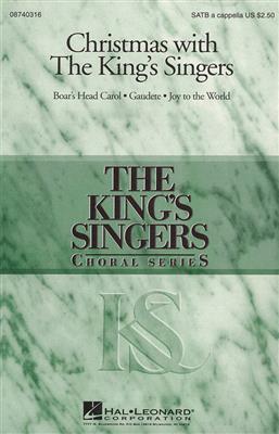The King's Singers: Christmas with the King's Singers (Collection): (Arr. Brian Kay): Gemischter Chor mit Begleitung