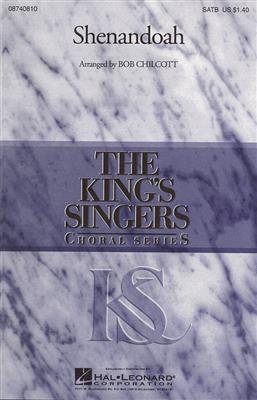 The King's Singers: Shenandoah: (Arr. Bob Chilcott): Gemischter Chor mit Begleitung