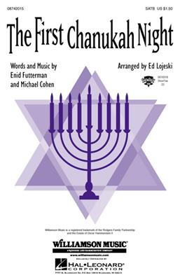 Enid Futterman: The First Chanukah Night: (Arr. Ed Lojeski): Gemischter Chor mit Begleitung