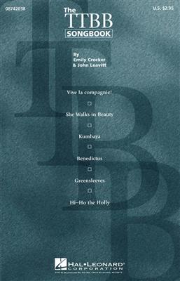 Emily Crocker: The TTBB Songbook (Collection): (Arr. John Leavitt): Männerchor mit Begleitung