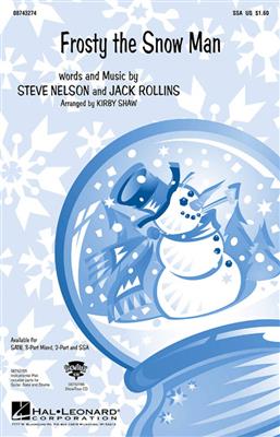 Jack Rollins: Frosty The Snow Man: (Arr. Kirby Shaw): Gesang Solo