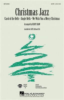 Christmas Jazz (SATB): (Arr. Kirby Shaw): Gemischter Chor mit Klavier/Orgel