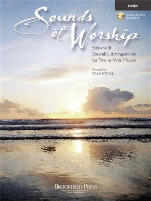 Sounds of Worship: (Arr. Stan Pethel): Gemischter Chor mit Begleitung