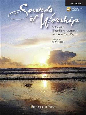 Sounds of Worship: (Arr. Stan Pethel): Gemischter Chor mit Begleitung