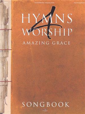 Hymns 4 Worship: Klavier, Gesang, Gitarre (Songbooks)