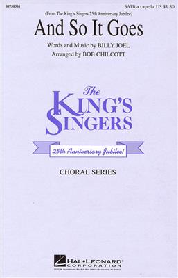 Billy Joel: And So It Goes: (Arr. Bob Chilcott): Gemischter Chor A cappella