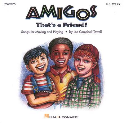 Amigos Collection for Moving and Playing