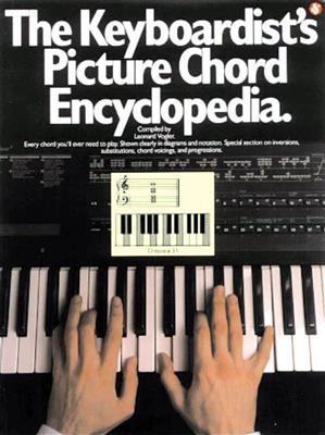 The Keyboardist's Picture Chord Encyclopedia: Keyboard