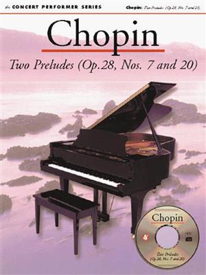 Frédéric Chopin: Chopin: Two Preludes (Op. 28, Nos. 7 and 20): Klavier Solo