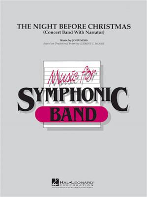 John Moss: The Night Before Christmas: Blasorchester