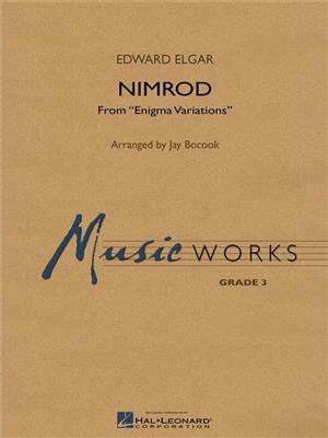 Edward Elgar: Nimrod from Enigma Variations: (Arr. Jay Bocook): Blasorchester
