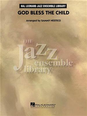 Billie Holiday: God Bless' the Child: (Arr. Sammy Nestico): Jazz Ensemble mit Solo