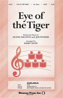 Frank Sullivan: Eye Of The Tiger (Shaw): (Arr. Kirby Shaw): Gemischter Chor mit Begleitung