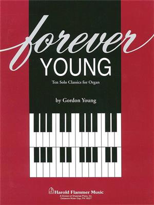 Forever Young: Orgel