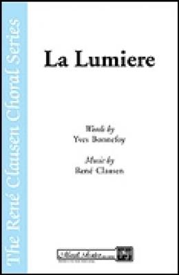 René Clausen: La Lumiere: Gemischter Chor mit Begleitung