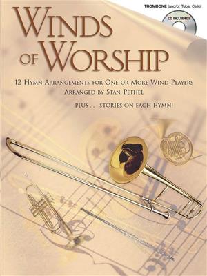 Winds of Worship: (Arr. Stan Pethel): Posaune Solo