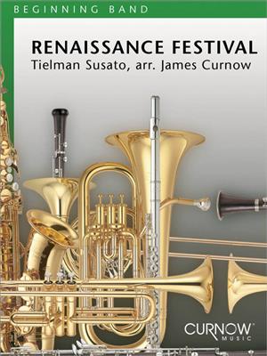 Tielman Susato: Renaissance Festival: (Arr. James Curnow): Blasorchester