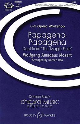 Wolfgang Amadeus Mozart: Papageno-Papagena: (Arr. Doreen Rao): Frauenchor mit Begleitung