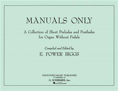 Manuals Only: Orgel