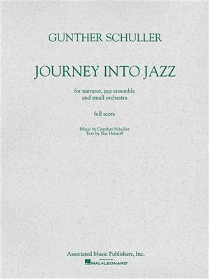 Gunther Schuller: Journey Into Jazz: Orchester