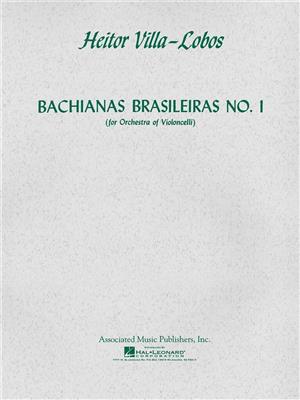 Heitor Villa-Lobos: Bachianas Brasileiras No. 1: Streichensemble