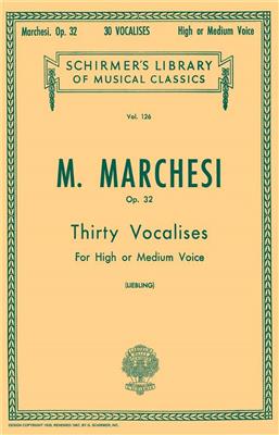 Mathilde Marchesi: 30 Vocalises, Op. 32: Gesang mit Klavier