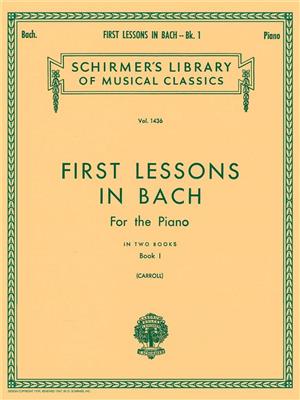 First Lessons In Bach Book 1