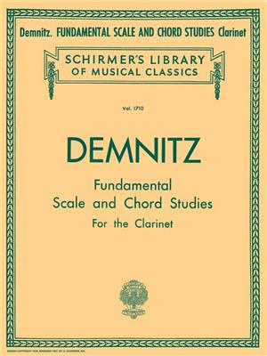 Friedrich Demnitz: Fundamental Scale and Chord Studies: Klarinette Solo