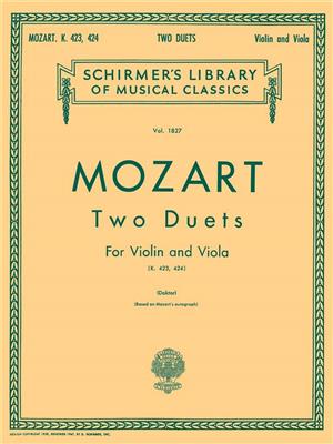 Wolfgang Amadeus Mozart: Two Duets for Violin and Viola, K. 423 and K. 424: Streicher Duett