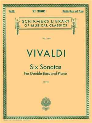 Antonio Vivaldi: 6 Sonatas: Kontrabass mit Begleitung