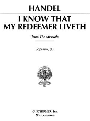 Georg Friedrich Händel: I Know That My Redeemer Liveth (from Messiah): Gesang mit Klavier