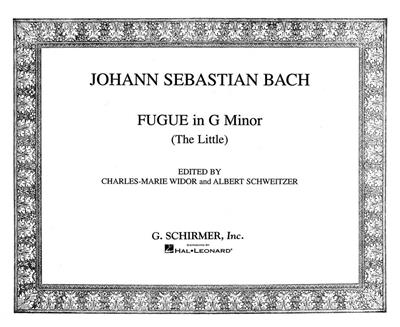 Johann Sebastian Bach: Little Fugue in G Minor: Orgel
