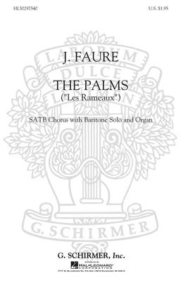 Jean-Baptiste Fauré: The Palms (Les Rameaux): (Arr. D Buck): Gemischter Chor mit Begleitung