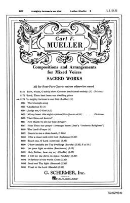 Martin Luther: A Mighty Fortress Is Our God: (Arr. Muller C F): Gemischter Chor A cappella