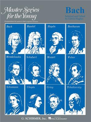 Johann Sebastian Bach: Master Series for the Young - Volume 1: Klavier Solo