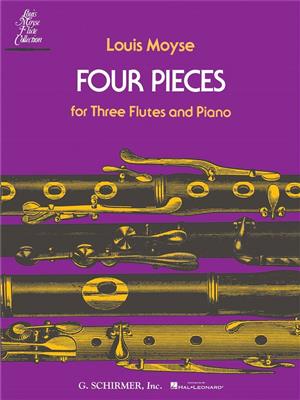 Louis Moyse: 4 Pieces for Three Flutes and Piano: Flöte Ensemble
