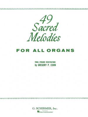 49 Sacred Melodies: Orgel