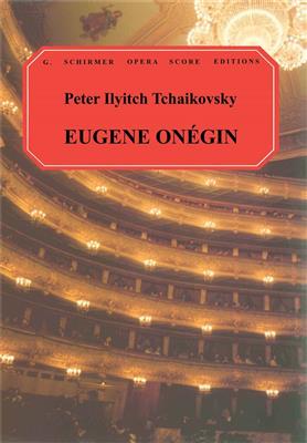 Pyotr Ilyich Tchaikovsky: Eugene Onegin: (Arr. Henry Reese): Gemischter Chor mit Begleitung