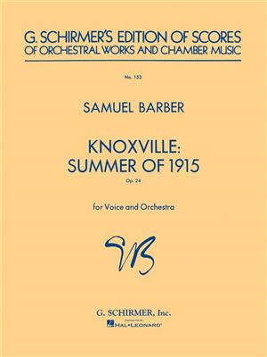 Samuel Barber: Knoxville: Summer of 1915: Gesang mit sonstiger Begleitung