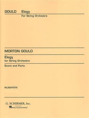 Morton Gould: Elegy for String Orchestra: Streichorchester