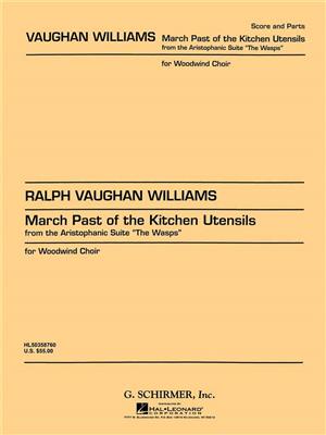Ralph Vaughan Williams: March Past of the Kitchen Utensils from The Wasps: (Arr. R. Pearson): Holzbläserensemble