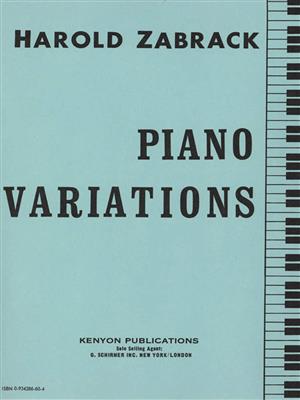 Harold Zabrack: PIANO VARIATIONS: Klavier Solo