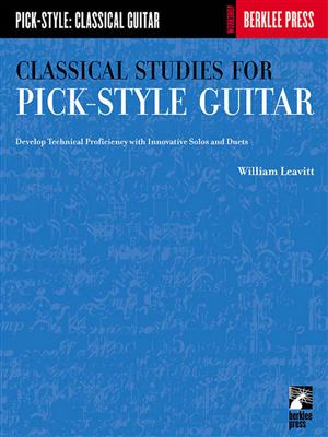 Classical Studies for Pick-Style Guitar - Vol. 1