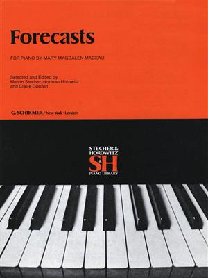 M Mageau: Forecasts Techer,Horowitz, & Gordon: Klavier Solo