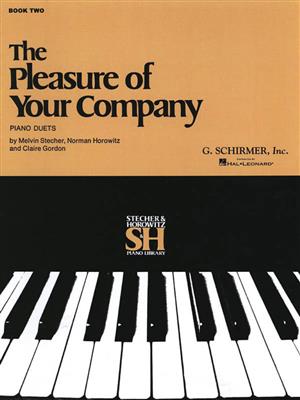 The Pleasure of Your Company - Book 2: Klavier Duett