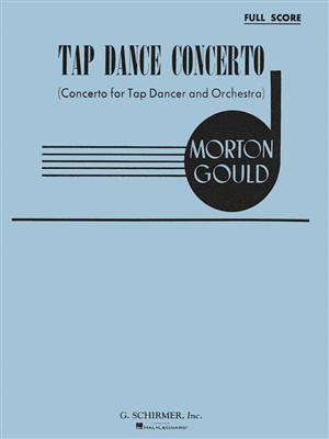 Morton Gould: Tap Dance Concerto: Orchester mit Solo