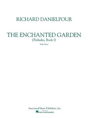 Richard Danielpour: Enchanted Garden: Klavier Solo