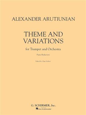 Alexander Arutiunian: Theme And Variations: Trompete mit Begleitung