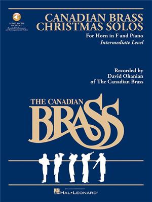 The Canadian Brass: The Canadian Brass Christmas Solos: (Arr. Richard Walters): Horn Solo