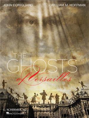John Corigliano: The Ghosts of Versailles: Gemischter Chor mit Begleitung
